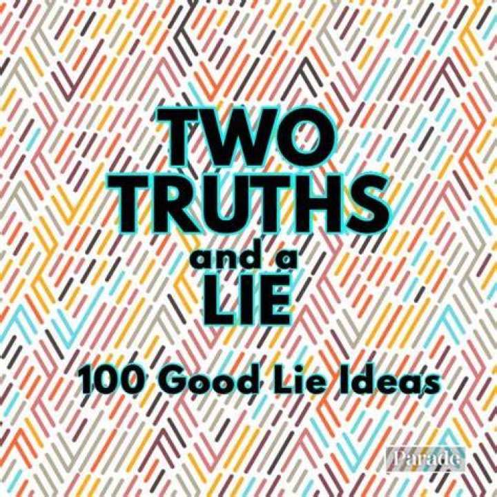 100+ Funny Two Truths and a Lie Ideas [+ Game Rules & Suggestions
