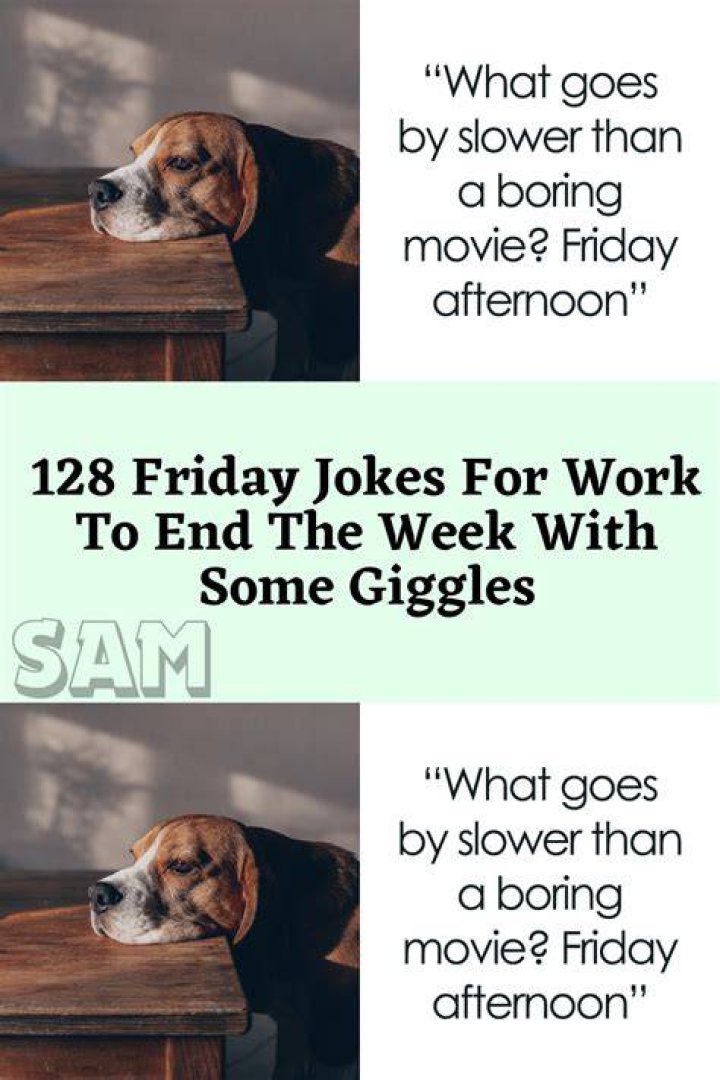 128 Friday Jokes For Work To End The Week With Some Giggles