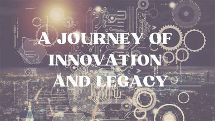 A Journey Of Legacy And Innovation