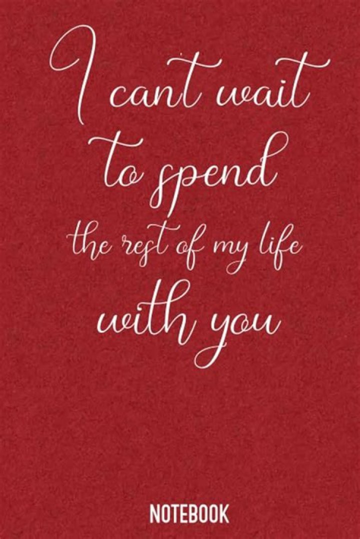 Cant Wait To Spend My Life With You Quotes. QuotesGram