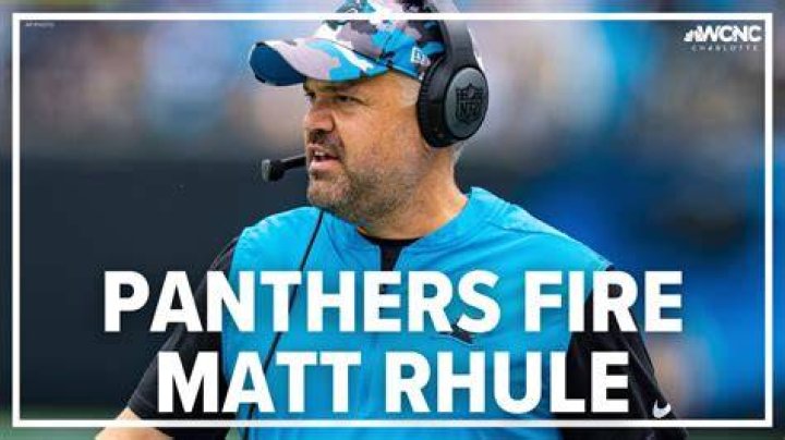 Carolina Panthers Fire Matt Rhule After 14 Start