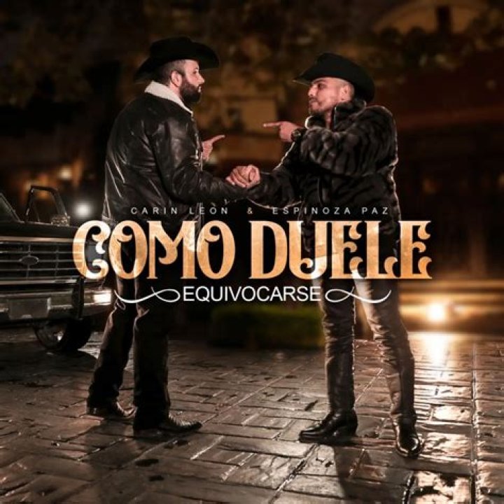 Car&iacute;n Le&oacute;n estrena &lsquo;C&oacute;mo duele equivocarse&rsquo; junto a Espinoza Paz