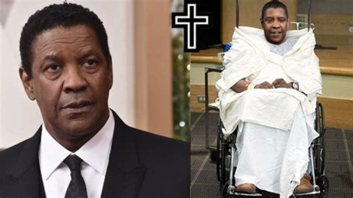 Denzel Washington Illness What happened to Denzel Washington