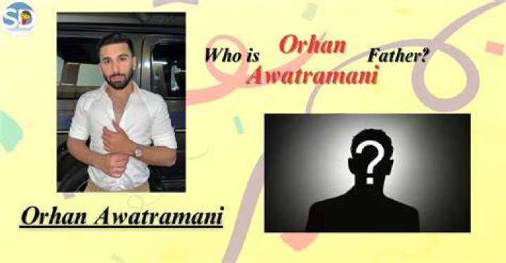 Discoveries About Orhan Awatramani's Father