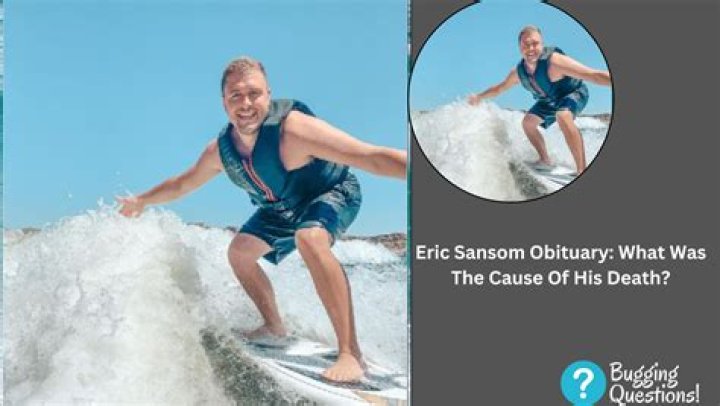 Eric Sansom Death And Obituary How Did He Die? Age