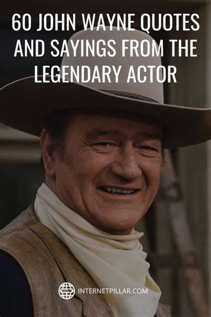 Essential John Wayne Sayings: Wisdom For The Wild West And Beyond