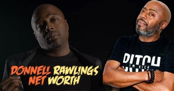 Exploring The Life And Earnings Of Donnell Rawlings