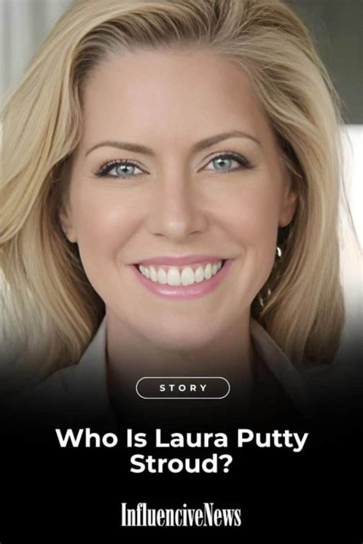 Fortuitous Fortune: Discovering Laura Putty Stroud's Net Worth