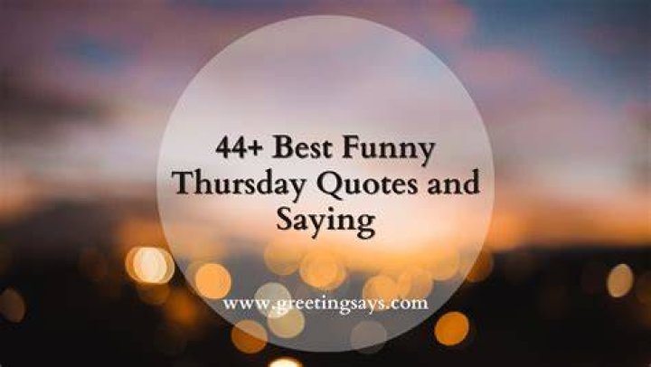 Funny Thursday Quotes And Sayings ShortQuotes.cc