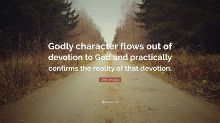 Godly Character Quotes ShortQuotes.cc