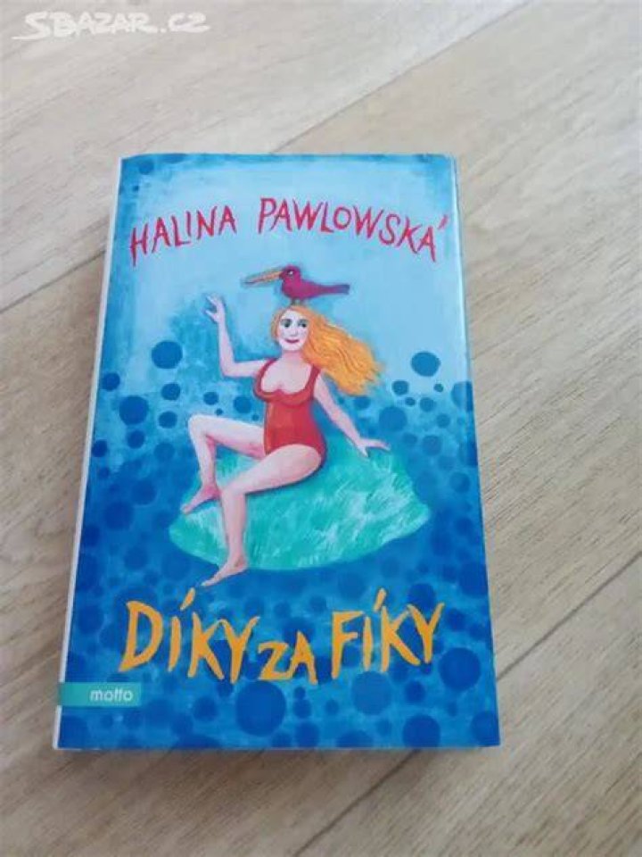Halina Pawlowsk&aacute; D&iacute;ky za f&iacute;ky Knihcentrum Caff&eacute; Brno Informuji.cz