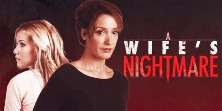 Is Lifetime's 'A Wife's Nightmare' Based on a True Story? Yes, But Theres a Catch