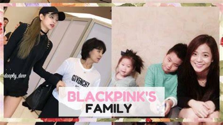 Jennie Kim | Family And Ethnicity |