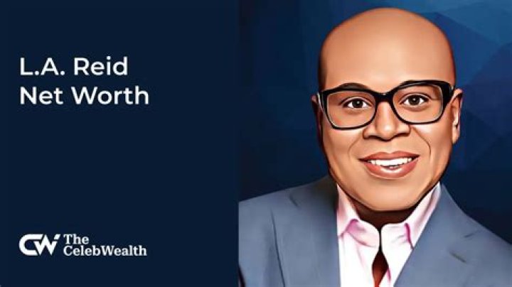La Reid's Net Worth Explored