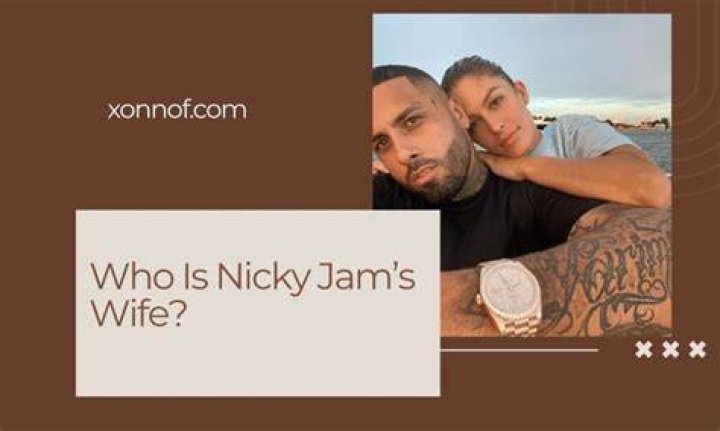 Nicky Jam's Journey To Love: Is Nicky Jam Married?