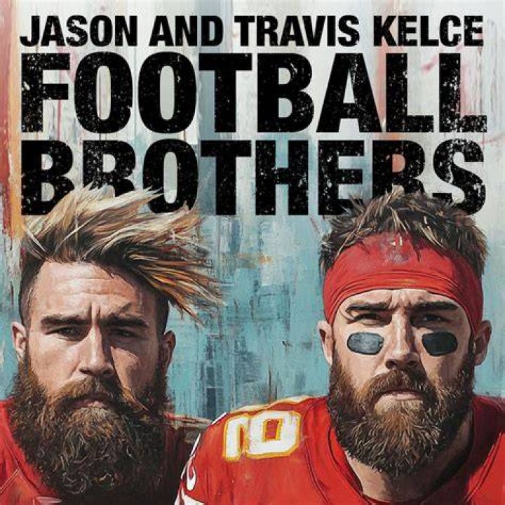 The Kelce Brothers: Jason And Travis Dominate The NFL