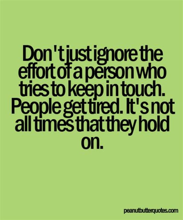 Tired Of Being Ignored Quotes