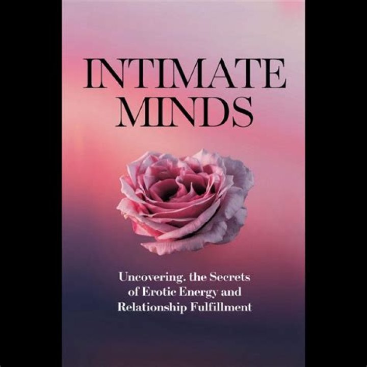 Uncovering The Secrets Of An Intimate