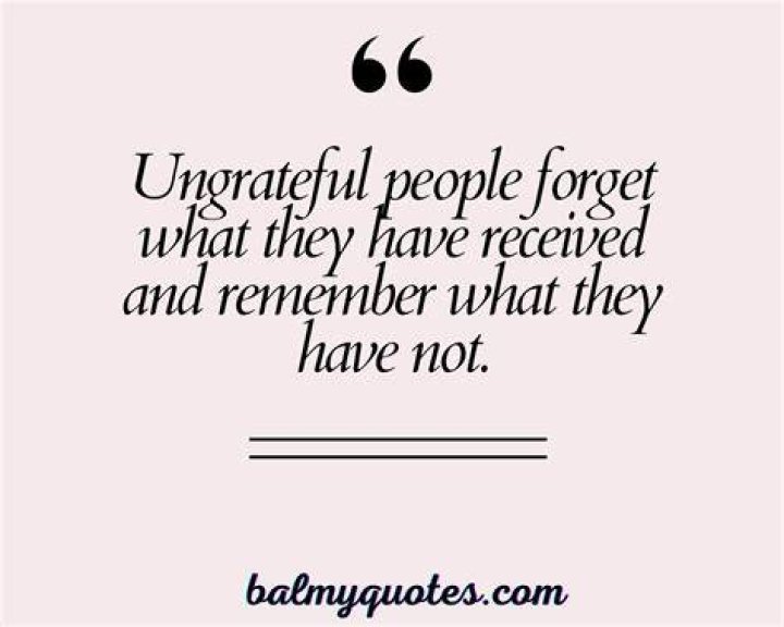 Ungrateful Quotes