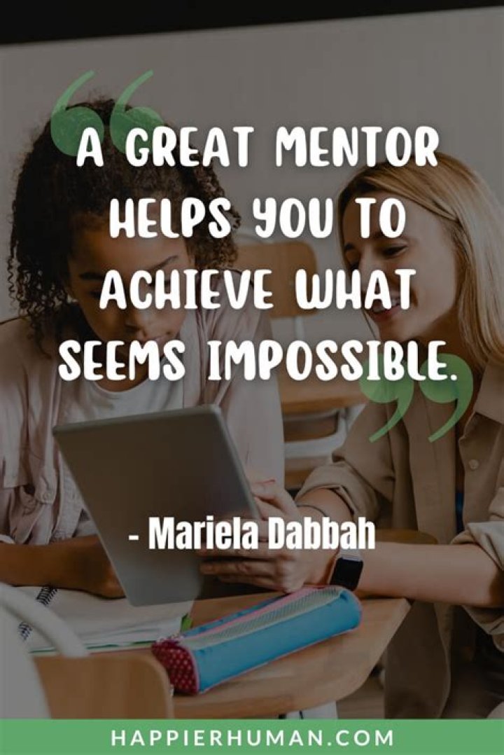 Unlock Your Success: Inspirational Mentor Quotes To Guide You