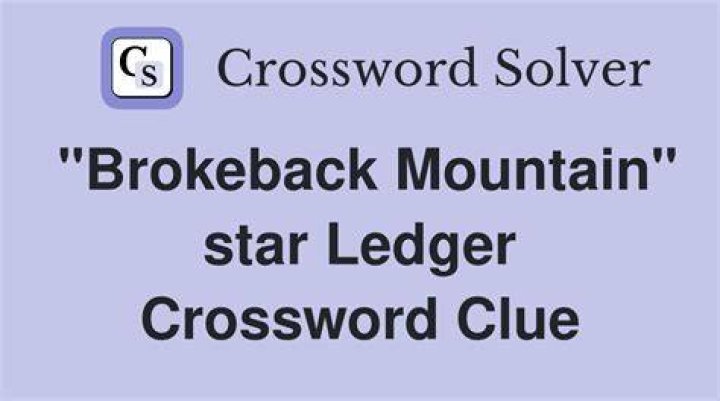 Unscramble The Crossword Clue: Brokeback Mountain Actor, Ledger