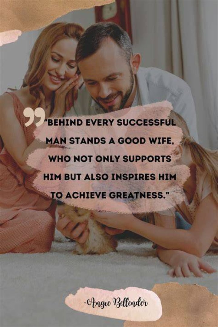 Unveiling The Role Of His Supportive Wife