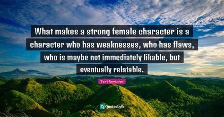 What Makes a Strong Female Character&mdash;It&rsquo;s Not What You Think
