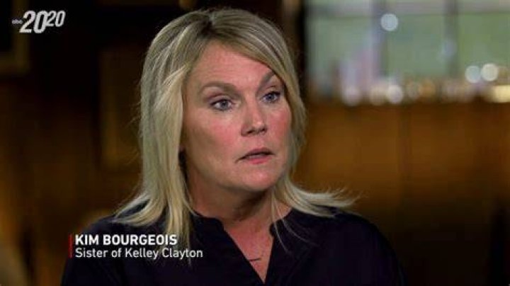 Where Is Kim Bourgeois Now? Murder Victim Kelley Clayton Sister |