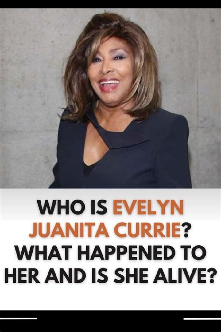 Who Is Evelyn Juanita Currie? What Happened To Her And Is She Alive?