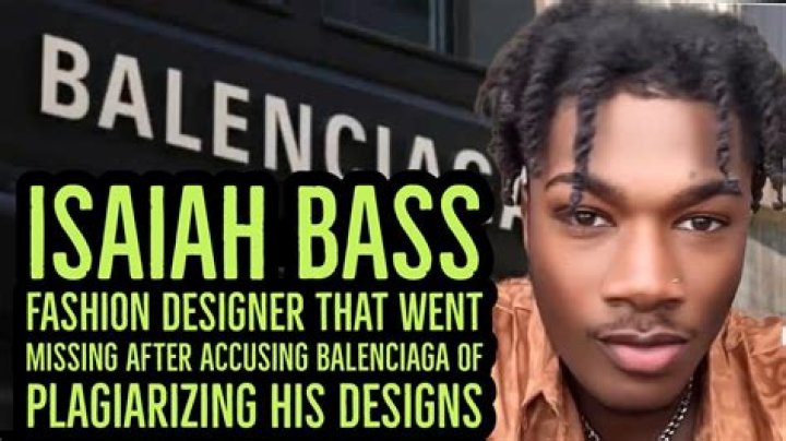 Who is Isaiah Bass fashion designer missing after accusing Balenciaga of plagiarizing his designs |